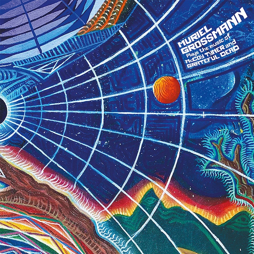 Muriel_Grossmann_-_Plays_The_Music_Of_Mccoy_Tyner_And_Grateful_Dead-1.jpeg
