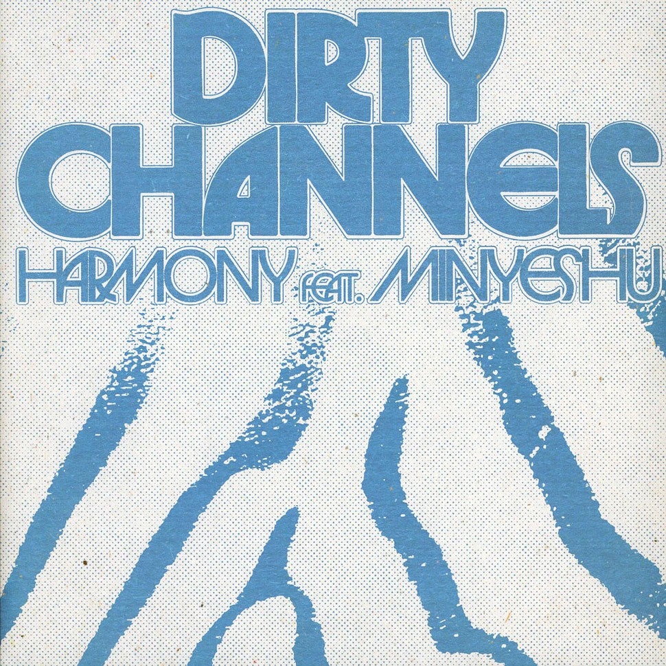 Dirty_Channels_-_Harmony_Feat._Minyeshu_01-1.jpeg