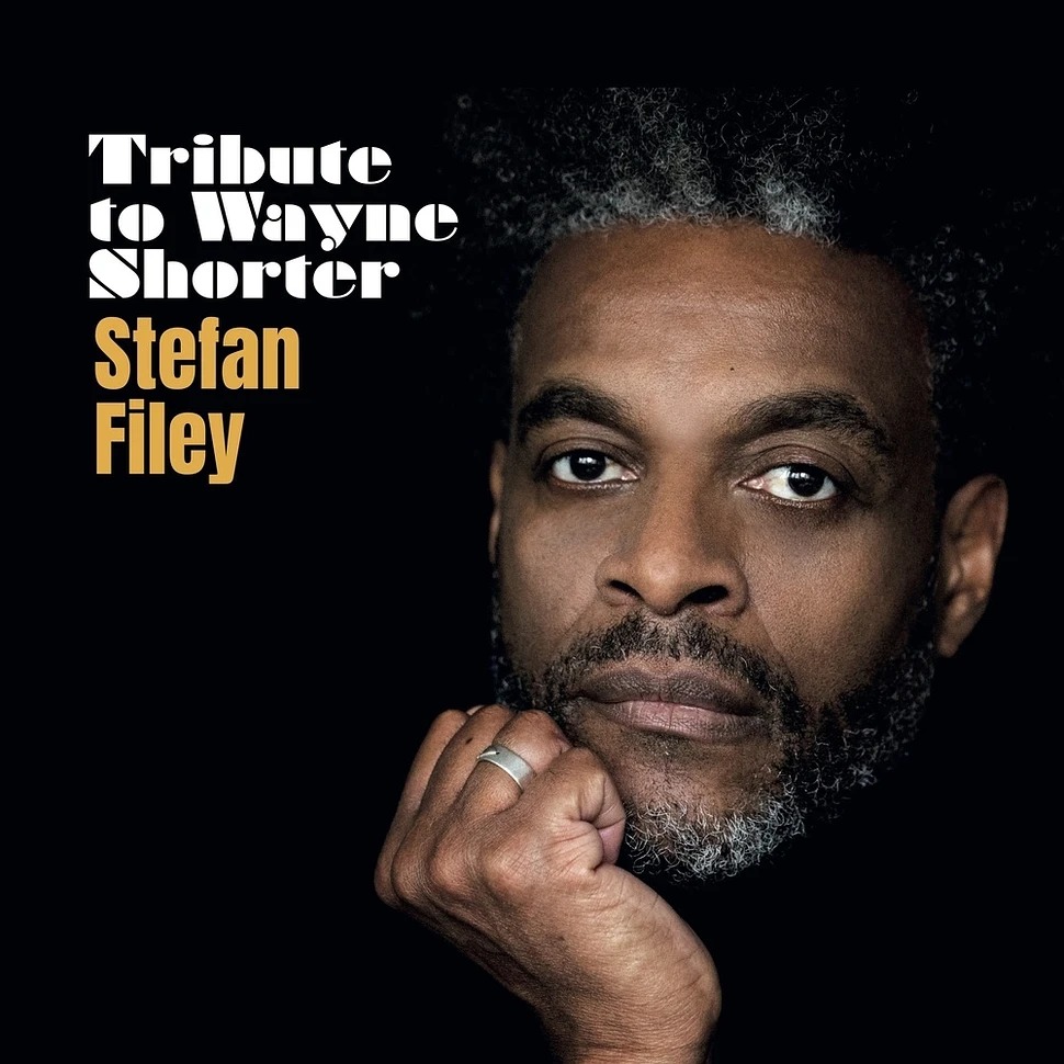 Stefan_Filey_-_Tribute_To_Wayne_Shorter-1.jpeg