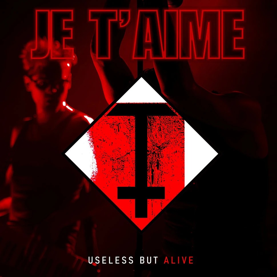Je_Taime_-_Useless_But_Alive_Red__Black_Swirl_Vinyl_Edition.jpeg