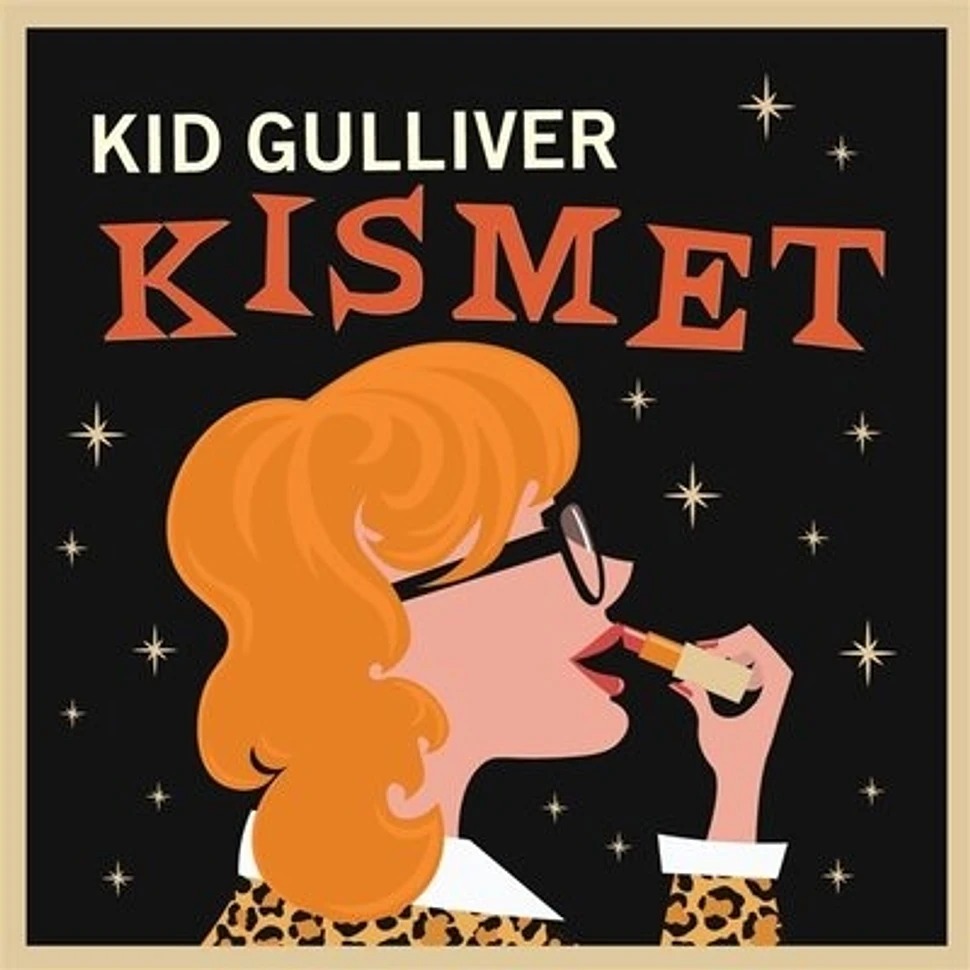 Kid_Gulliver_-_Kismet-1.jpeg