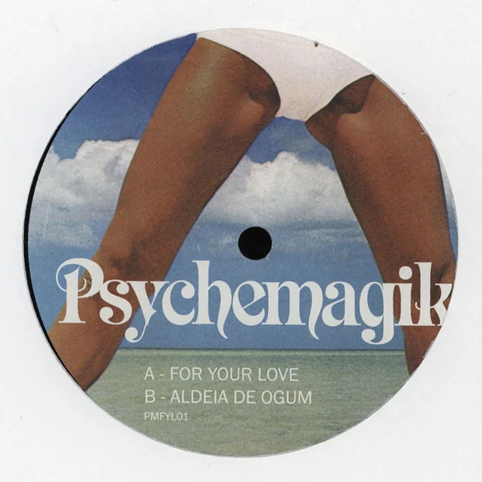 Psychemagik_-_For_Your_Love_2026_Repress-1-1.jpeg